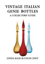 Vintage Italian Genie Bottles : a collectors' guide