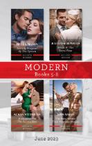 Modern box set 5-8 June 2023 : Secretly pregnant by the tycoon. Rivals at the royal altar. Kidnapped for the Acosta heir. The baby behind their marriage merger.