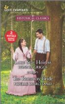 Lone star heiress, The runaway bride