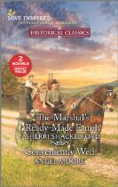 The Marshal's ready-made family/Conveniently wed
