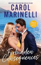 Forbidden consequences : the Greek's cinderella deal, the innocent's shock pregnancy, the Sicilian's surprise love-child.