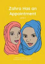 Zahra has an appointment. Level 2
