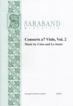 Consorts a7 Viols, Vol. 2 : Music by Cotes and Le Jeune