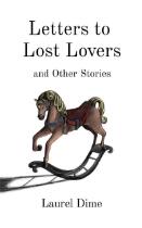 Letters to lost lovers & other stories