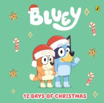 Bluey : 12 Days of Christmas.