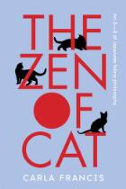 The zen of cat : an A-Z of Japanese feline philosophy