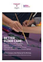 Better elder care : towards culturally appropriate aged care service provision for culturally and linguistically diverse older (65+) adults in greater Western Sydney