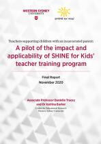 Teachers Supporting Children with an Incarcerated Parent : A Pilot of the Impact and Applicability of SHINE for Kids' Teacher Training Program.