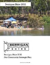 Berrigan Shire 2032 : our community strategic plan