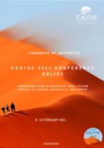 CAUTHE 2021 Online: Handbook of Abstracts : Transformations in Uncertain Times: Future Perfect in Tourism, Hospitality and Events.