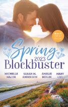 Spring blockbuster 2023 : Coming home to crimson, His best friend's sister, Rescued by her rival, A cowboy to kiss