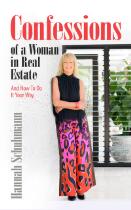 Confessions of a woman in real estate : and how to do it your way