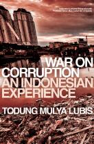 War on corruption [electronic resource] : an Indonesian experience.