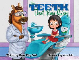 The Teeth That Ran Away \