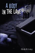 A Body in the Lane.