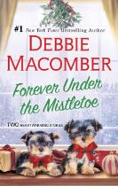 Forever under the mistletoe : When Christmas comes, Christmas letters