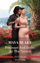 Pregnant and stolen by the tycoon