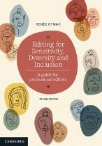 Editing for Sensitivity, Diversity and Inclusion : A Guide for Professional Editors.