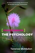 Chaste mimosa : the psychology of plants