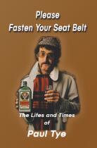 Please fasten your seat belt : an autobiography