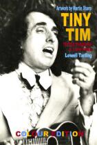 Tiny Tim : tiptoe through a lifetime