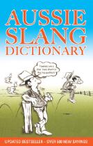 Aussie Slang Dictionary.