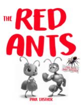 The red ants.