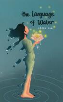 Language of Water : a month with poetry, and more