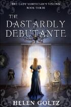The dastardly debutante