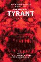 The chronicles : tyrant