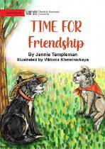 Time for Friendship.