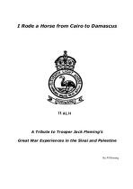 I rode a horse from Cairo to Damascus : a tribute to Trooper Jack Fleming's Great War experiences in the Sinai and Palestine