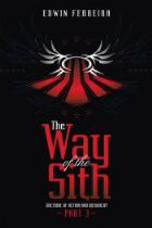 The Way of the Sith Part 3: Doctrine of Action and Hierarchy.