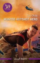 Hunted hotshot hero