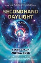 Secondhand daylight : a novel