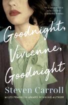 Goodnight, Vivienne, Goodnight.