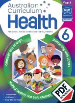 AUSTRALIAN CURRICULUM HEALTH - YEAR 6 : Personal, social and community health.
