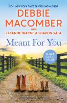 Meant for you : Always Dakota, A cold creek reunion, The promise