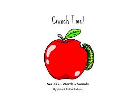 Crunch time!. series 2 -, words & sounds
