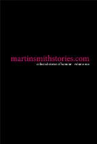 martinsmithstories.com : collected stories of humour. volume one.