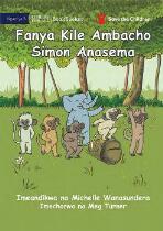 Fanya kile Ambacho Simon anasema