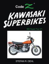 Kawasaki superbikes : 900 Super Four Z1