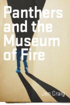 Panthers and the Museum of Fire.