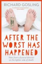 After the worst has happened