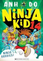 Ninja Buddies! (Ninja Kid 14)