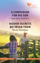 A companion for his son ; Hidden secrets between them