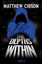 The Depths Within. Part 2