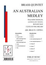 AN AUSTRALIAN MEDLEY - BRASS QUINTET