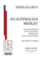 AN AUSTRALIAN MEDLEY – STRING QUARTET