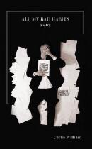 All My Bad Habits : Poetry.